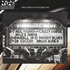 Neil Young & Crazy Horse - Live at the Fillmore East 1970 (2006 - Rock) [Flac 24-192]