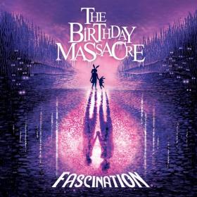 The Birthday Massacre - Fascination (2022) [320]
