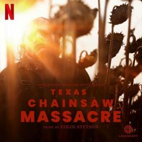 Texas Chainsaw Massacre (Soundtrack from the Netflix Film) (2022) Mp3 320kbps [PMEDIA] ⭐️