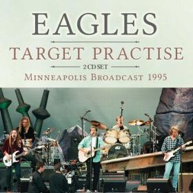 Eagles - Target Practise (2022) [16Bit-44.1kHz] FLAC [PMEDIA] ⭐️
