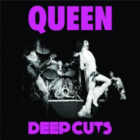 Queen - Deep Cuts (Vol 1   1973-1976) (2011 - Rock) [Flac 16-44]