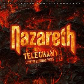 Nazareth - Telegram_ Nazareth Live In London June 10th 1985 (2022) Mp3 320kbps [PMEDIA] ⭐️