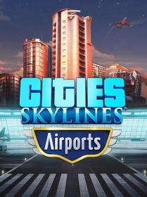 Cities.Skylines.Airports.v1.14.0-f8.REPACK<span style=color:#39a8bb>-KaOs</span>