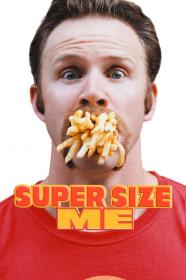 Super Size Me (2004) [720p] [WEBRip] <span style=color:#39a8bb>[YTS]</span>