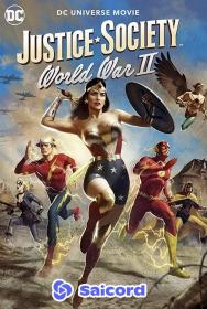 Justice Society World War II (2021) [Hindi Dub] 720p WEB-DLRip Saicord
