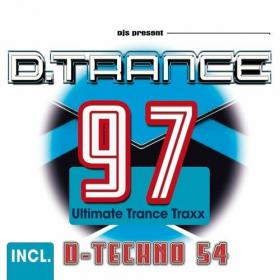 Various Artists - D Trance 97 (Incl Techno 54) (2022) Mp3 320kbps [PMEDIA] ⭐️