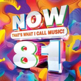 Now That's What I Call Music 81 (US) (2022) Flac