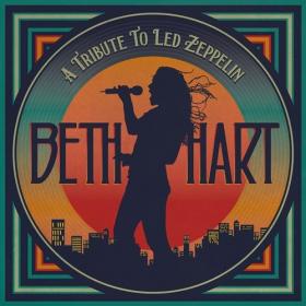 Beth Hart  - A Tribute To Led Zeppelin (2022) [24 Bit Hi-Res] FLAC [PMEDIA] ⭐️