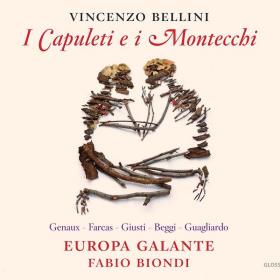 Bellini - I Capuleti e i Montecchi - Europa Galante, Fabio Biondi (2015) [24-88]