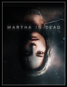 Martha.Is.Dead.<span style=color:#39a8bb>RePack.by.Chovka</span>