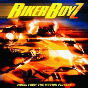 Biker Boyz Music From The Motion Picture - OST [2003] Mp3 320kbps