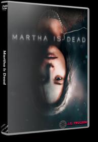 Martha Is Dead