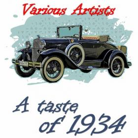Various Artists - A Taste of 1934 (2022) Mp3 320kbps [PMEDIA] ⭐️