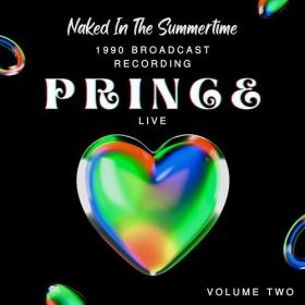 Prince - Prince Live_ Naked In The Summertime, 1990 Broadcast Recording, vol  2 (2022) Mp3 320kbps [PMEDIA] ⭐️
