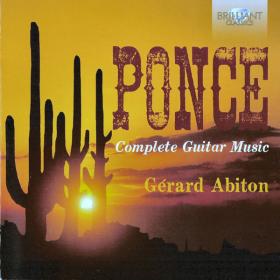 Ponce - Complete Guitar Music - Gérard Abiton - 4CDs