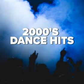 Various Artists - 2000's Dance Hits (2022) Mp3 320kbps [PMEDIA] ⭐️
