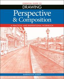 [ CourseBoat com ] Essential Guide to Drawing - Perspective & Composition