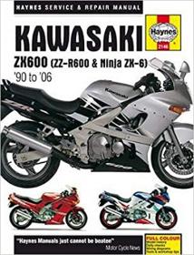 Kawasaki ZX600 (ZZ-R600 & Ninja ZX-6) '90 to '06 (Haynes Service & Repair Manual)