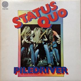Status Quo - Piledriver (1972 - Rock) [Flac 24-192 LP]