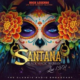Santana - Santana Live In 1978_ Black Magic Woman (2022) Mp3 320kbps [PMEDIA] ⭐️