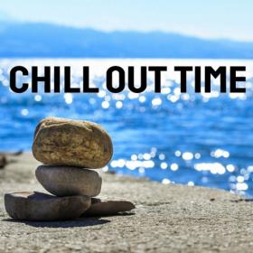 VA - Chill Out Time (2022)