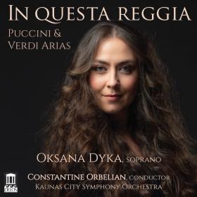 Oksana Dyka, Kaunas City Symphony Orchestra - In Questa Reggia (2022) [24-96]