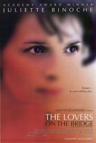 [ 高清电影之家 mkvhome com ]新桥恋人[中文字幕] The Lovers on the Bridge 1991 1080p BluRay DTS 2 0 x265-10bit-GameHD