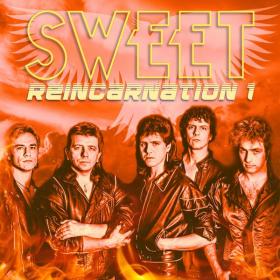 Sweet - Reincarnation 1 (Remastered) (2022) [16Bit-44.1kHz] FLAC [PMEDIA] ⭐️
