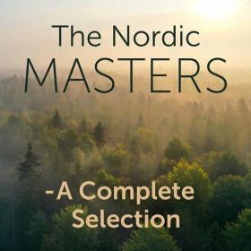 Various Artists - The Nordic Masters - A Complete Selection (2022) Mp3 320kbps [PMEDIA] ⭐️