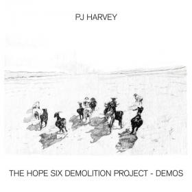 PJ Harvey - The Hope Six Demolition Project - Demos (2022 - Musica alternativa e indie) [Flac 24-96]