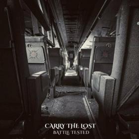Carry The Lost - 2022 - Battle Tested