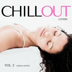 VA - Chill Out Lovers, Vol  2 (2022) MP3