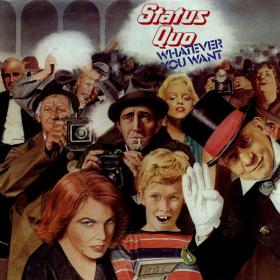 Status Quo - Whatever You Want (1979 - Rock) [Flac 24-192 LP]