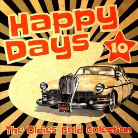 Various Artists - Happy Days - The Oldies Gold Collection (Volume 10) (2022) Mp3 320kbps [PMEDIA] ⭐️
