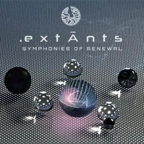 ExtAnts - 2022 - Symphonies of Renewal [FLAC]
