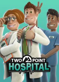 Two Point Hospital <span style=color:#39a8bb>[DODI Repack]</span>