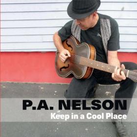 P  A  Nelson - 2022 - Keep In A Cool Place