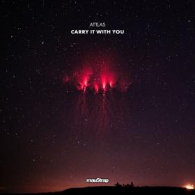 ATTLAS - 2022 - Carry It with You [FLAC]