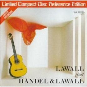 Georg Lawall Plays Handel & Lawall - Suite No 7, Xerxes & etc