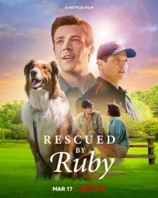 Rescued by Ruby 2022 HDRip XviD AC3<span style=color:#39a8bb>-EVO</span>