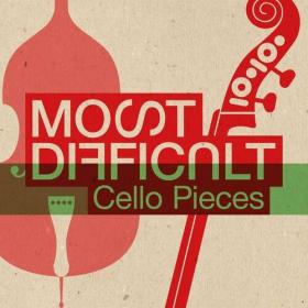 Various Artists - Most Difficult Cello Pieces (2022) Mp3 320kbps [PMEDIA] ⭐️