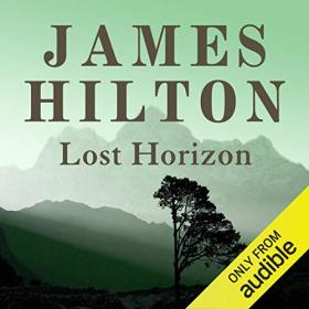 James Hilton - 2010 - Lost Horizon (Classic Fiction)