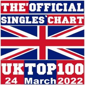 The Official UK Top 100 Singles Chart (24-March-2022) Mp3 320kbps [PMEDIA] ⭐️