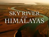 Sky River of the Himalayas Series 1 1of3 From the Sourc to the Gorge 1080p HDTV x264 AAC