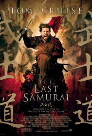 The Last Samurai (2003) [Tom Cruise] 1080p BluRay H264 DolbyD 5.1 + nickarad