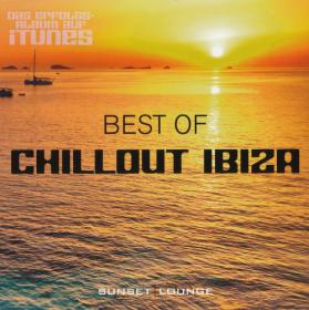VA - Best Of Chillout Ibiza  Sunset Lounge [2CD] (2012) MP3