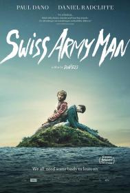 【更多高清电影访问 】瑞士军刀男[中文字幕+特效字幕] Swiss Army Man 2016 BluRay 1080p TrueHD 7.1 2Audio x265 10bit<span style=color:#39a8bb>-CTRLHD</span>