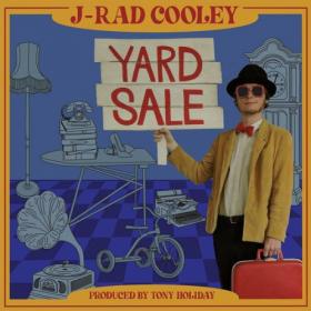 J-Rad Cooley - 2022 - Yard Sale (FLAC)