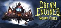 Dream.Engines.Nomad.Cities.v0.8.354