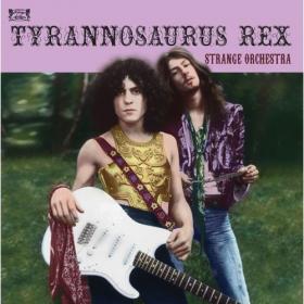 T  Rex - 2022 - Strange Orchestra Volume Two (FLAC)